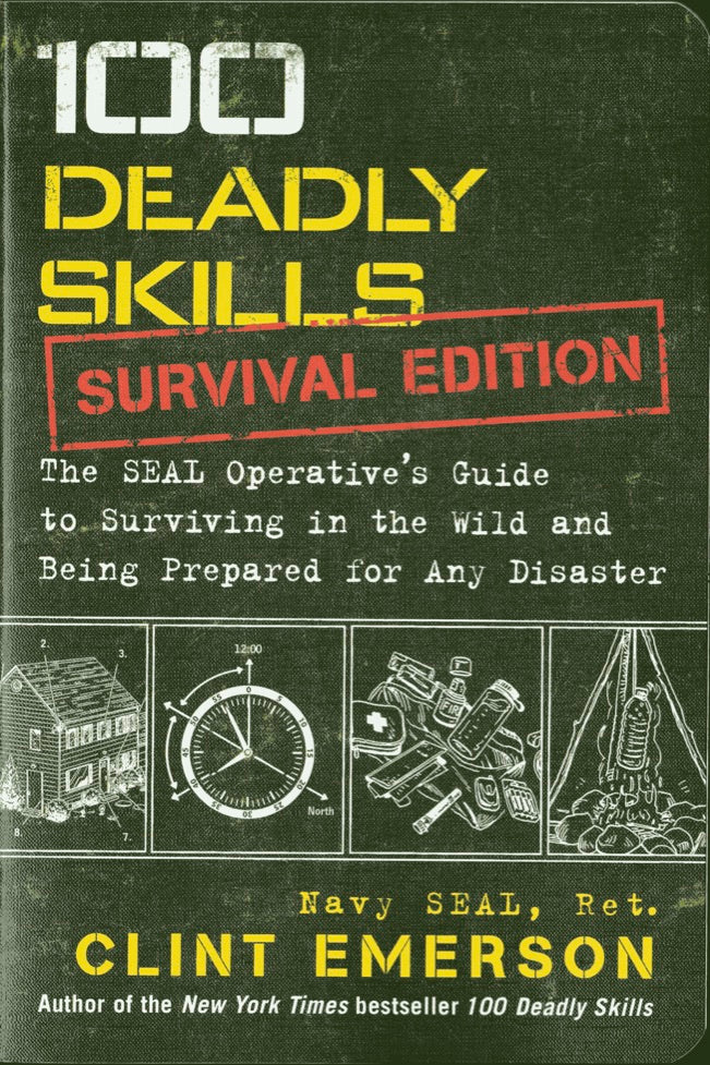 100 Deadly Skills- Survival Edition